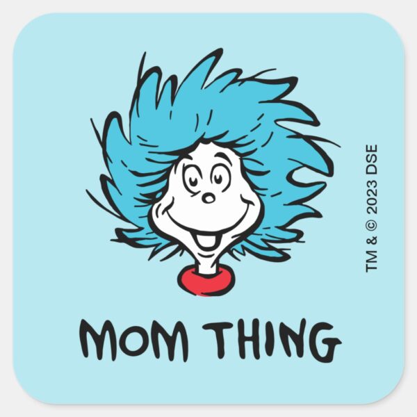 Cat_in_the_Hat___Thing_One_Thing_Two_-_Mom_Thing_Square_Sticker_1 Cat In The Hat Thing One Thing Two Mom Thing Square Sticker