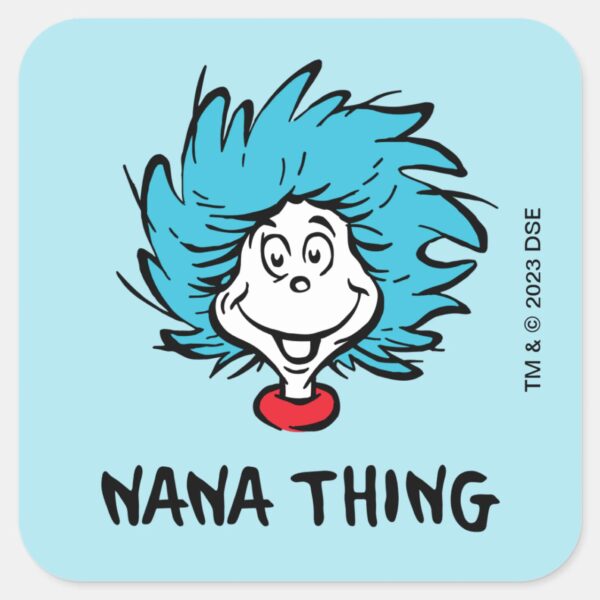 Cat_in_the_Hat___Thing_One_Thing_Two_-_Nana_Thing_Square_Sticker_1 Cat In The Hat Thing One Thing Two Nana Thing Square Sticker