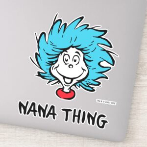 Cat In The Hat Thing One Thing Two Nana Thing Sticker