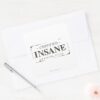 Certified_Insane_Stamp_Square_Sticker_3 Certified Insane Stamp Square Sticker