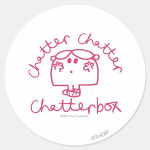 Chatter_Chatter_Chatterbox_Classic_Round_Sticker_1 Chatter Chatter Chatterbox Classic Round Sticker