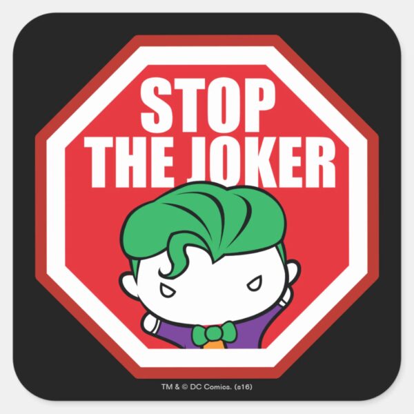 Chibi__Stop_The_Joker__Sign_Square_Sticker_1 Chibi Stop The Joker Sign Square Sticker
