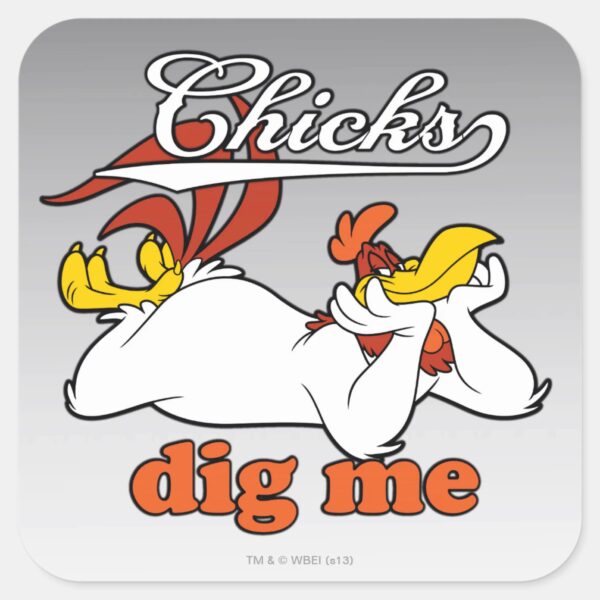 Chicks_Dig_Me_Square_Sticker_1 Chicks Dig Me Square Sticker
