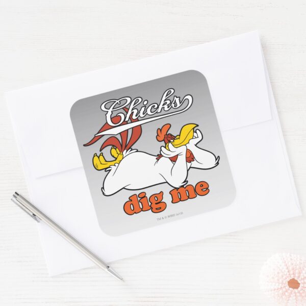 Chicks_Dig_Me_Square_Sticker_3 Chicks Dig Me Square Sticker