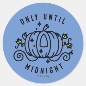 Cinderella Pumpkin Carriage Only Until Midnight Classic Round Sticker