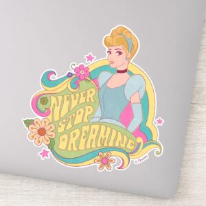 Cinderella Never Stop Dreaming Sticker