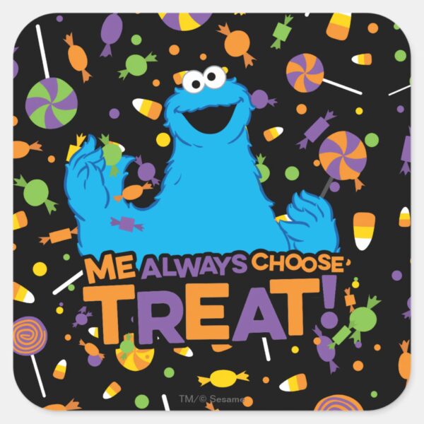 Cookie_Monster_-_Me_Always_Choose_Treat_Square_Sticker_1 Cookie Monster Me Always Choose Treat Square Sticker