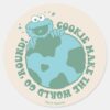 Cookie_Monster___Cookies_Make_the_World_Go_Round_Classic_Round_Sticker_1 Cookie Monster Cookies Make The World Go Round Classic Round Sticker