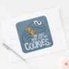 Cookie_Monster___Me_Just_Here_for_the_Cookies_Square_Sticker_3 Cookie Monster Me Just Here For The Cookies Square Sticker