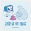 Cookie_Monster___Sorry,_Me_Have_Plans_Square_Sticker_1 Cookie Monster Sorry Me Have Plans Square Sticker