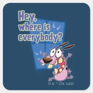 Courage The Cowardly Dog Where Is Everybody Square Sticker