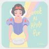 Disney_Princess_Snow_White___Sweet_as_Apple_Pie_Square_Sticker_1 Disney Princess Snow White Sweet As Apple Pie Square Sticker