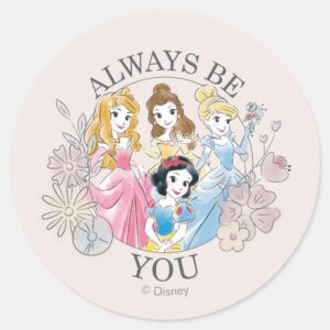 Disney_Princess___Always_Be_You_Classic_Round_Sticker_1 Disney Princess Always Be You Classic Round Sticker