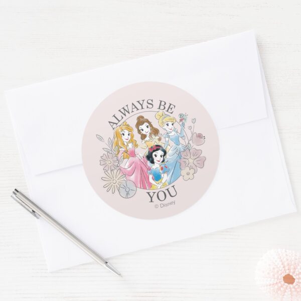 Disney_Princess___Always_Be_You_Classic_Round_Sticker_3 Disney Princess Always Be You Classic Round Sticker