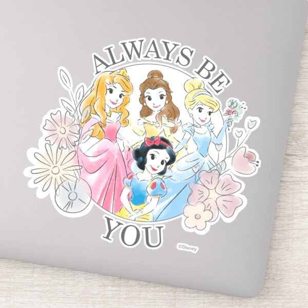 Disney_Princess___Always_Be_You_Sticker_1 Disney Princess Always Be You Sticker