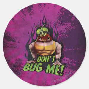 Don't_Bug_Me!_Classic_Round_Sticker_1 Dont Bug Me Classic Round Sticker