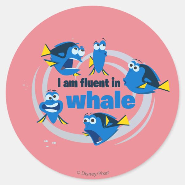 Dory___I_am_Fluent_in_Whale_Classic_Round_Sticker_1 Dory I Am Fluent In Whale Classic Round Sticker