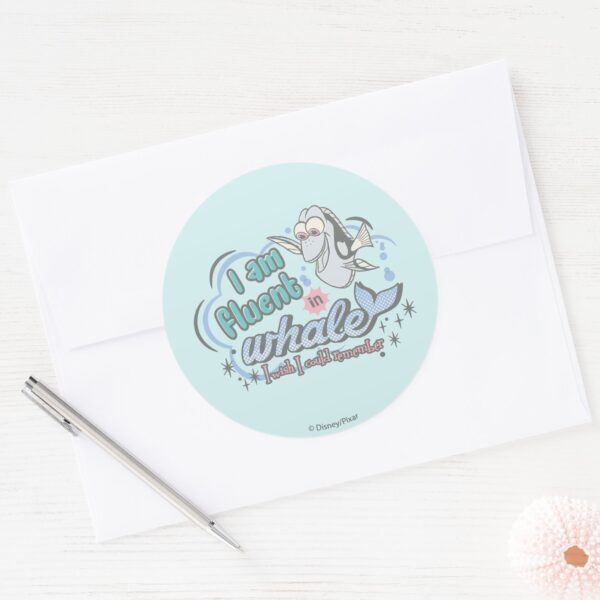 Dory I Am Fluent In Whale Comic Classic Round Sticker