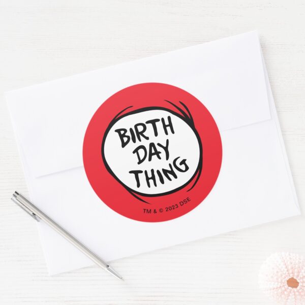 Dr._Seuss_Thing_One_Thing_Two_-_Birthday_Thing_Classic_Round_Sticker_3 Dr. Seuss Thing One Thing Two Birthday Thing Classic Round Sticker