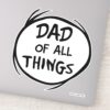 Dr._Seuss_Thing_One_Thing_Two_-_Dad_of_all_Things_Sticker_1 Dr. Seuss Thing One Thing Two Dad Of All Things Sticker