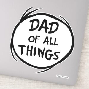 Dr. Seuss Thing One Thing Two Dad Of All Things Sticker