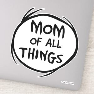 Dr. Seuss Thing One Thing Two Mom Of All Things Sticker