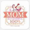 Dr._Seuss___A_Mom_Is_Faithful_100%_Square_Sticker_1 Dr. Seuss A Mom Is Faithful 100 Square Sticker