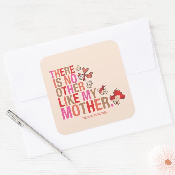 Dr._Seuss___There_Is_No_Other_Like_My_Mother_Square_Sticker_3 Dr. Seuss There Is No Other Like My Mother Square Sticker