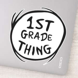 Dr. Seuss Thing One Thing Two 1st Grade Thing Sticker