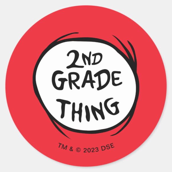 Dr._Seuss___Thing_One_Thing_Two_-_2nd_Grade_Thing_Classic_Round_Sticker_1 Dr. Seuss Thing One Thing Two 2nd Grade Thing Classic Round Sticker