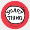 Dr._Seuss___Thing_One_Thing_Two_-_Smart_Thing_Classic_Round_Sticker_1 Dr. Seuss Thing One Thing Two Smart Thing Classic Round Sticker
