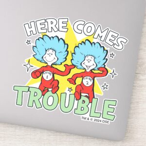 Dr. Seuss Thing One Thing Two Here Comes Trouble Sticker