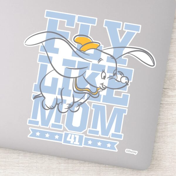 Dumbo___Fly_Like_Mom_Sticker_9 Dumbo Fly Like Mom Sticker