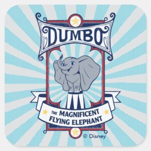 Dumbo The Magnificent Flying Elephant Circus Art Square Sticker