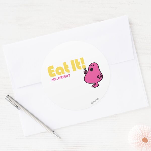 Eat_It_With_Mr._Greedy_Classic_Round_Sticker_3 Eat It With Mr. Greedy Classic Round Sticker