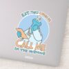 Eat_Two_Cookies,_Call_Me_in_the_Morning_Sticker_1 Eat Two Cookies Call Me In The Morning Sticker