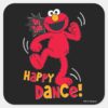 Elmo___Do_the_Happy_Dance_Square_Sticker_1 Elmo Do The Happy Dance Square Sticker