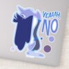 Ennui__Yeaaah,_No__Sticker_9 Ennui Yeaaah No Sticker