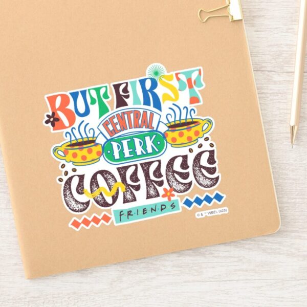 FRIENDS™_But_First_Coffee_Vibrant_Graphic_Sticker_10 FRIENDS™ But First Coffee Vibrant Graphic Sticker