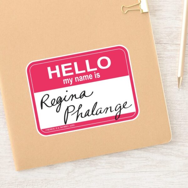 FRIENDS™_Hello_My_Name_is_Regina_Phalange_Sticker_11 FRIENDS™ Hello My Name Is Regina Phalange Sticker