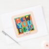 FRIENDS™ How You Doin Vibrant Graphic Square Sticker