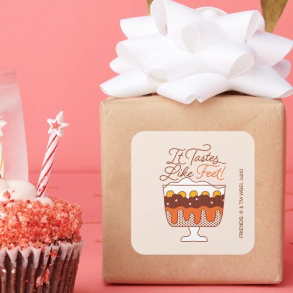 FRIENDS™_It_Tastes_Like_Feet!_Square_Sticker_4 FRIENDS™ It Tastes Like Feet Square Sticker