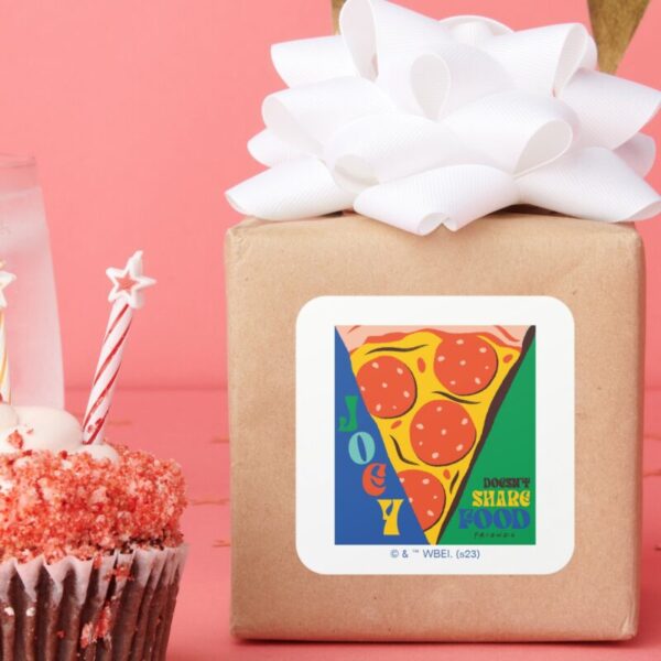 FRIENDS™_Joey_Doesn't_Share_Food_-_Pizza_Graphic_Square_Sticker_4 FRIENDS™ Joey Doesnt Share Food Pizza Graphic Square Sticker