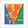 FRIENDS™ Joey Doesnt Share Food Pizza Graphic Square Sticker
