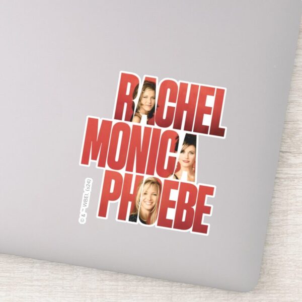 FRIENDS™_Rachel,_Monica_&_Phoebe_Sticker_4 FRIENDS™ Rachel Monica Phoebe Sticker