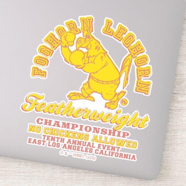 Foghorn_Leghorn_Featherweight_Championship_Sticker_1 Foghorn Leghorn Featherweight Championship Sticker