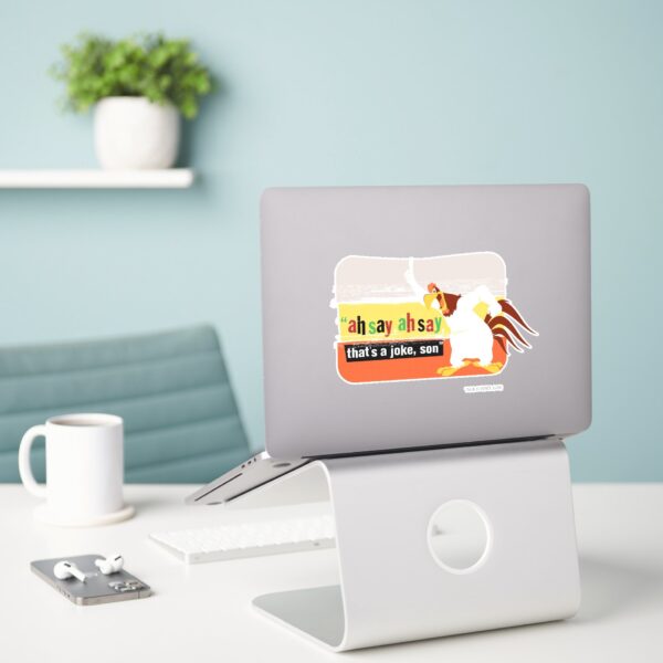 Foghorn_That's_A_Joke,_Son_Sticker_3 Foghorn Thats A Joke Son Sticker