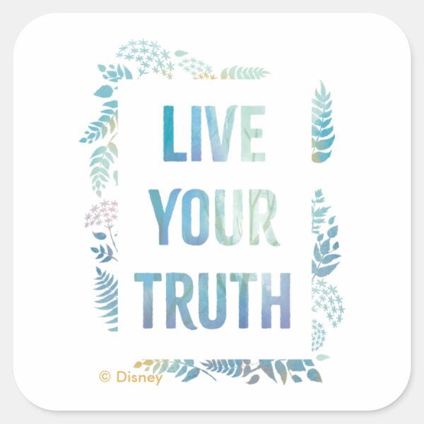Frozen_2__Live_Your_Truth_Square_Sticker_1 Frozen 2 Live Your Truth Square Sticker