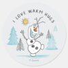Frozen_2___Olaf__I_Love_Warm_Hugs__Sketch_Classic_Round_Sticker_1 Frozen 2 Olaf I Love Warm Hugs Sketch Classic Round Sticker
