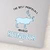 Frozen_2____The_Best_Proposals_Involve_Reindeer__Sticker_1 Frozen 2 The Best Proposals Involve Reindeer Sticker
